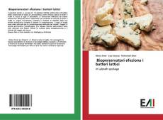 Bookcover of Bioperservatori efeziona i batteri lattici