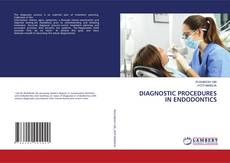 Copertina di DIAGNOSTIC PROCEDURES IN ENDODONTICS