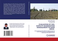 Buchcover von EVALUATION OF SOIL FERTILITY DEGRADATION MANAGEMENT IN HAOR AREAS