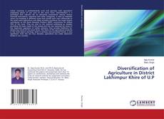 Copertina di Diversification of Agriculture in District Lakhimpur Khire of U.P