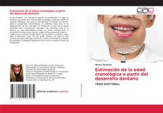 Bookcover of Estimación de la edad cronológica a partir del desarrollo dentario