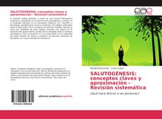 Portada del libro de SALUTOGÉNESIS: conceptos claves y aproximación - Revisión sistemática
