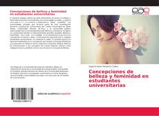 Copertina di Concepciones de belleza y feminidad en estudiantes universitarias