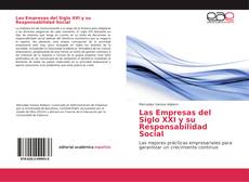 Las Empresas del Siglo XXI y su Responsabilidad Social的封面