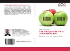 Bookcover of Los diez pilares de la Socioeconomía