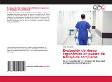 Bookcover of Evaluación de riesgo ergonómico en puesto de trabajo de camilleros