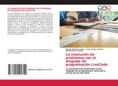 Обложка La resolución de problemas con el lenguaje de programación LiveCode