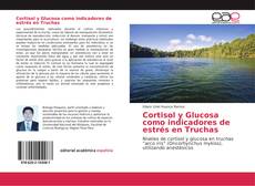 Capa do livro de Cortisol y Glucosa como indicadores de estrés en Truchas 