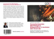 Bookcover of Caracterización Morfológica, Bioquímica y Revisión