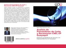 Portada del libro de Analisis de Proveedores de Corte y Reconexion CNEL EP Guayaquil