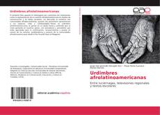 Bookcover of Urdimbres afrolatinoamericanas
