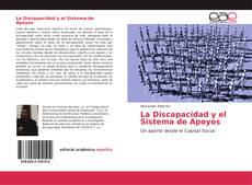 Bookcover of La Discapacidad y el Sistema de Apoyos