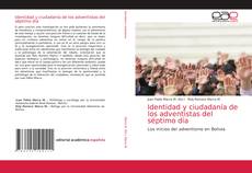 Couverture de Identidad y ciudadanía de los adventistas del séptimo día