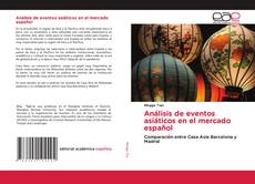 Buchcover von Análisis de eventos asiáticos en el mercado español