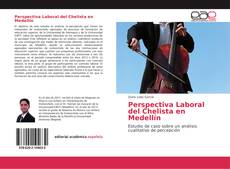 Perspectiva Laboral del Chelista en Medellín kitap kapağı