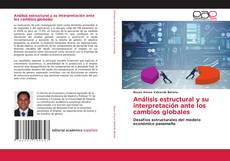 Bookcover of Análisis estructural y su interpretación ante los cambios globales