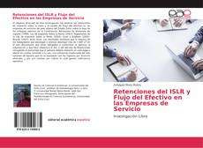 Portada del libro de Retenciones del ISLR y Flujo del Efectivo en las Empresas de Servicio