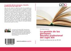 Bookcover of La gestión de las personas. Desafio profesional del siglo XXI