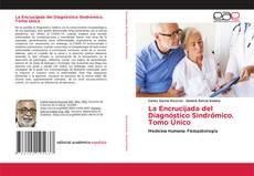 Обложка La Encrucijada del Diagnóstico Sindrómico. Tomo Único