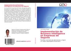 Bookcover of Implementación de Business Intelligence en Empresas de Seguros