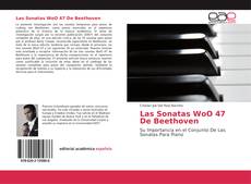 Las Sonatas WoO 47 De Beethoven kitap kapağı