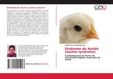 Bookcover of Síndrome de Ascitis (ascites syndrome)