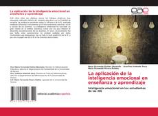 Обложка La aplicación de la inteligencia emocional en enseñanza y aprendizaje