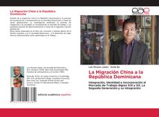 Bookcover of La Migración China a la República Dominicana