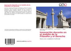 Innovación docente en el ámbito de la Filosofía y el Derecho kitap kapağı
