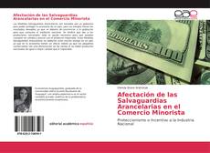 Capa do livro de Afectación de las Salvaguardias Arancelarias en el Comercio Minorista 