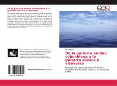 Capa do livro de De la guitarra andina colombiana a la guitarra clásica y viceversa 