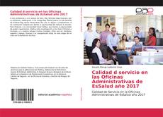 Couverture de Calidad d servicio en las Oficinas Administrativas de EsSalud año 2017