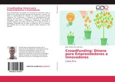 Portada del libro de Crowdfunding: Dinero para Emprendedores e Innovadores