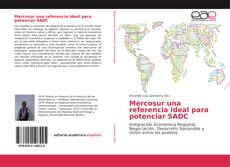 Couverture de Mercosur una referencia ideal para potenciar SADC