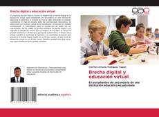 Bookcover of Brecha digital y educación virtual