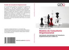 Bookcover of Modelo de Consultoría Organizacional