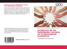 Bookcover of Incidencia de las habilidades sociales en el desempeño académico