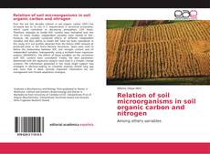 Buchcover von Relation of soil microorganisms in soil organic carbon and nitrogen