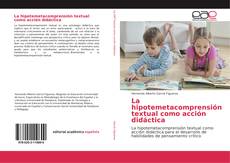 Capa do livro de La hipotemetacomprensión textual como acción didáctica 