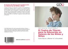 Обложка El Teatro de Titeres para la Educación en Valores de los Niños y Niñas