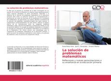 Bookcover of La solución de problemas matemáticos