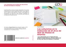 Bookcover of Los culturemas en la traducción de El Arca de Noé de Khaled Al Khamiss