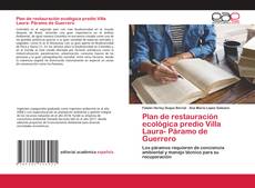 Couverture de Plan de restauración ecológica predio Villa Laura- Páramo de Guerrero