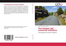 Bookcover of Tecnología del cemento asfáltico