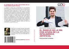 Buchcover von EL MANEJO DE LA IRA CON AYUDA DE LA INTELIGENCIA ARTIFICIAL