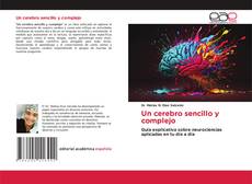 Un cerebro sencillo y complejo的封面