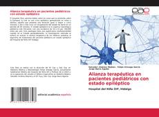 Bookcover of Alianza terapéutica en pacientes pediátricos con estado epiléptico