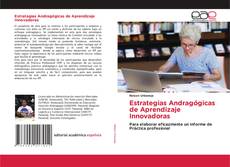 Bookcover of Estrategias Andragógicas de Aprendizaje Innovadoras