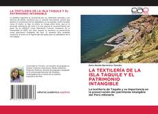 Обложка LA TEXTILERÍA DE LA ISLA TAQUILE Y EL PATRIMONIO INTANGIBLE