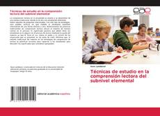 Buchcover von Técnicas de estudio en la comprensión lectora del subnivel elemental